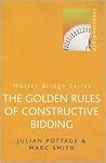 Golden Rules of Constructive Bidding (MASTER BRIDGE)