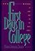 First Days in College by Mary Harwell Sayler