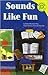 Sounds Like Fun (Read-It! Readers)