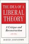 The Idea of a Liberal Theory