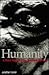 Humanity by Jonathan Glover