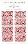 Collectanea Chemica: Being Certain Select Treatises on Alchemy and Hermetic Literature