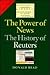 The Power of News: The History of Reuters, 1849-1989
