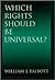 Which Rights Should Be Universal? by William J. Talbott