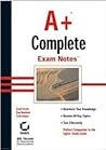 A+ Complete Exam Notes