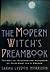 The Modern Witch's Dreamboo...