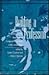 Building a Profession: Autobiographical Perspectives on the History of Comparative Literature in the United States (Margins of Literature (Dis))