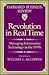 Revolution in Real Time: Managing Information Technology in the 1990s (Harvard Business Review)