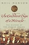 The Confident Hope of a Miracle by Neil Hanson
