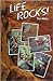 Life Rocks
