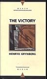 The Victory by Henryk Grynberg