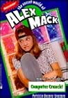 Computer Crunch! (The Secret World of Alex Mack, #24) Computer Crunch! (The Secret World of Alex Mack, #24)