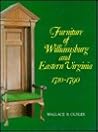 Furniture of Williamsburg and Eastern Virginia, 1710-1790