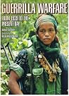 Guerrilla Warfare: From 1939 To The Present Day Guerrilla Warfare: From 1939 To The Present Day