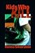 Kids Who Kill by Herma Silverstein