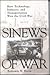 Sinews of War: How Technolo...