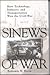 Sinews of War: How Technology, Industry and Transportation Won the Civil War