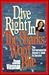 Dive Right in - The Sharks Won't Bite: The Entrepreneurial Woman's Guide to Success