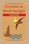Coyotes in Broad Daylight (Word Journeys Poetry Series)