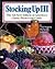 Stocking Up Iii by Carol Hupping