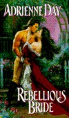 Rebellious Bride (Mass Market Paperback)