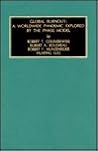 Global Burnout: A Worldwide Pandemic Explored by the Phase Model (Monographs in Organizational Behavior & Industrial Relations) Global Burnout: A Worldwide Pandemic Explored by the Phase Model (Monographs in Organizational Behavior & Industrial Relations)