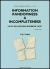 INFORMATION, RANDOMNESS AND INCOMPLETENESS: PAPERS ON ALGORITHMIC INFORMATION THEORY (2ND EDITION) (World Scientific Computer Science)