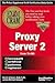 MCSE Proxy Server 2 Exam Cr...
