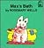 Max's Bath (Very First Books)