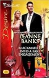 Blackmailed Into a Fake Engagement by Leanne Banks