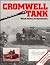 The Cromwell Tank - Vehicle History and Specification