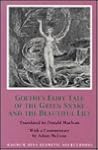 Goethe's Fairy Tale of the Green Snake and the Beautiful Lily