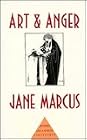Books by Jane Marcus (Author of Art and Anger)