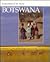 Botswana (Enchantment of the World Second Series)