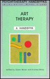 Art Therapy: A Handbook (Paperback)