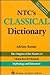 Ntc's Classical Dictionary: The Origins of the Names of Characters in Classical Mythology (Ntc Mythology Books)