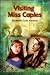 Visiting Miss Caples by Elizabeth Cody Kimmel Visiting Miss Caples by Elizabeth Cody Kimmel