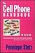 The Cell Phone Handbook by Penelope Stetz