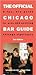 The Official Chicago Bar Guide by Jeff Ruby