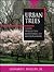 Urban Trees: A Guide for Selection, Maintenance and Master Planning
