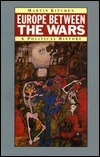 Europe Between the Wars (Paperback)