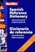 Spanish Reference Dictionary