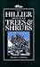 The Hillier Manual of Trees & Shrubs