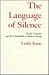 The Language of Silence: On...
