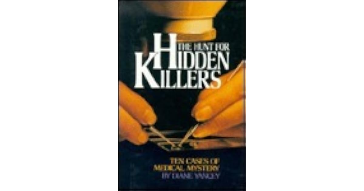 Hunt for Hidden Killers by Diane Yancey