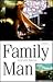 Family Man: A Novel