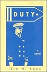 Duty: A Novel Duty: A Novel