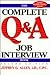 The Complete Q&A Job Interview Book