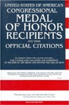 United States of America's Congressional Medal of Honor Recipients and Their Official Citations (Hardcover)