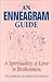 An Enneagram Guide: A Spirituality of Love in Brokenness